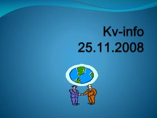 Kv-info 25.11.2008