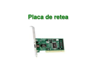 Placa de retea