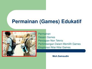 Permainan (Games) Edukatif