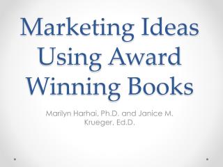 Marketing Ideas Using Award Winning Books