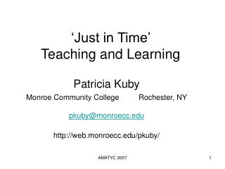 ‘Just in Time’ Teaching and Learning