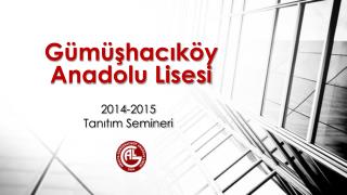 Gümüşhacıköy Anadolu Lisesi