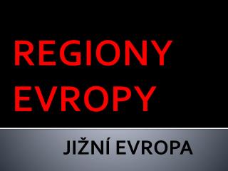 REGIONY EVROPY