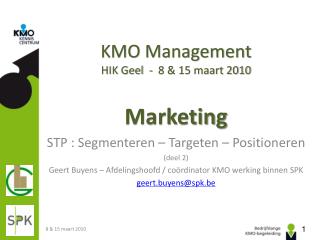 KMO Management HIK Geel - 8 &amp; 15 maart 2010