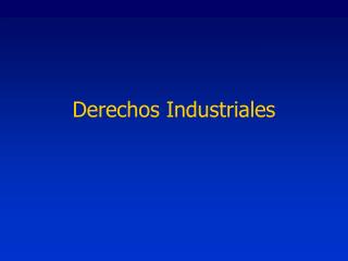 Derechos Industriales
