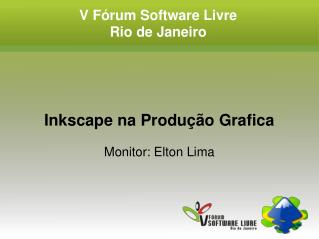 V Fórum Software Livre Rio de Janeiro
