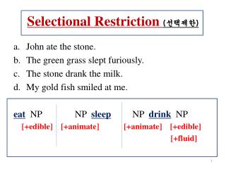 Selectional Restriction ( 선택제한 )