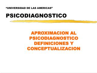 “UNIVERSIDAD DE LAS AMERICAS” PSICODIAGNOSTICO