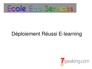 Déploiement Réussi E-learning