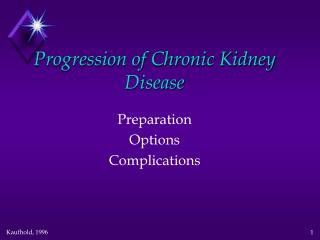 Progression of Chronic Kidney Disease