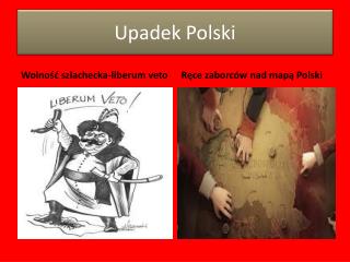 U padek Polski