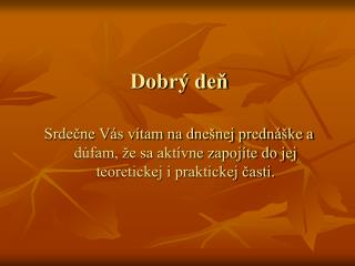 Dobrý deň