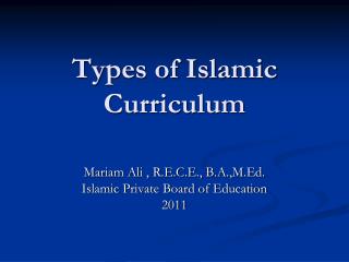 Types of Islamic Curriculum