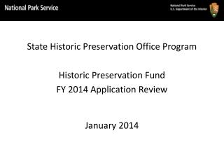 State Historic Preservation Office Program Historic Preservation Fund