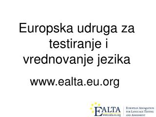 Euro pska udruga za testiranje i vrednovanje jezika