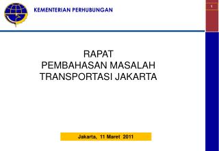 Jakarta, 11 Maret 2011