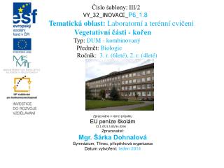 Číslo šablony: III/2 VY_32_INOVACE_ P6 _ 1 . 8