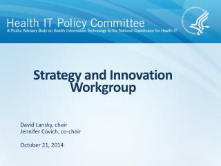 Strategy and Innovation Workgroup