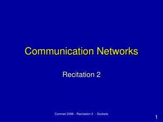 Communication Networks