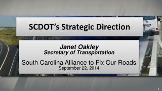 SCDOT’s Strategic Direction
