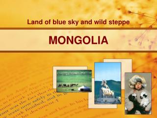 MONGOLIA