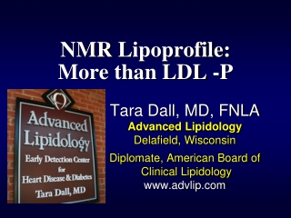 NMR Lipoprofile : More than LDL -P