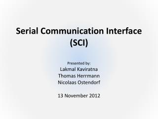 Serial Communication Interface (SCI)