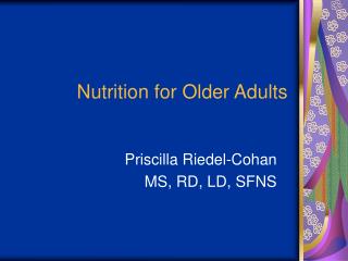 Nutrition for Older Adults