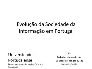 Evolução da Sociedade da Informação em Portugal