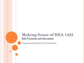 Making Sense of HEA 1423 Bully Prevention and Intervention