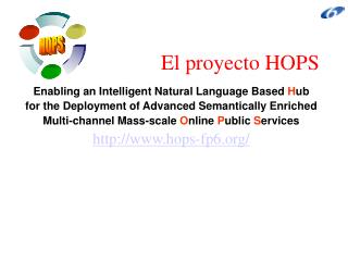 El proyecto HOPS