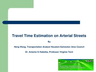 Travel Time Estimation on Arterial Streets By