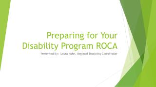 Preparing for Your Disability Program ROCA