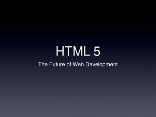 HTML 5