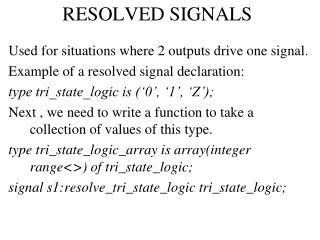 RESOLVED SIGNALS