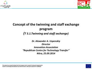 Concept of the twinning and staff exchange program ( T 5.1.Twinning and staff exchange)