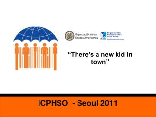 ICPHSO - Seoul 2011