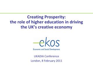 Creating Prosperity: the role of higher education in driving the UK’s creative economy