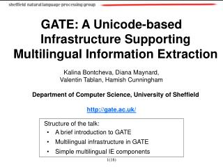 GATE: A Unicode-based Infrastructure Supporting Multilingual Information Extraction
