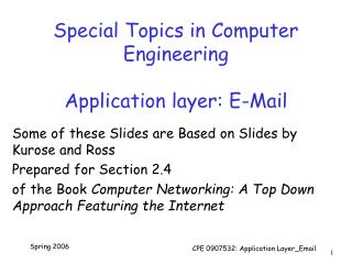 Special Topics in Computer Engineering Application layer: E-Mail