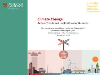 Climate Change: Action, Trends and Implications for Business