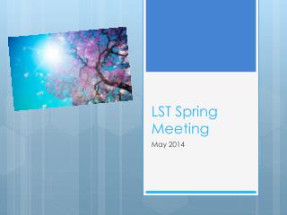 LST Spring Meeting