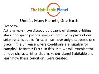 Unit 1 : Many Planets, One Earth