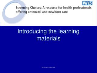 Introducing the learning materials