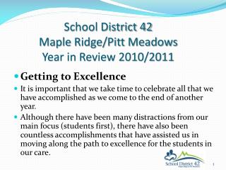 School District 42 Maple Ridge/Pitt Meadows Year in Review 2010/2011