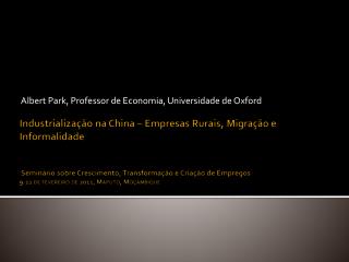 Albert Park, Professor de Economia, Universidade de Oxford