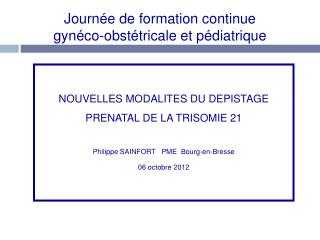 Journée de formation continue gynéco-obstétricale et pédiatrique