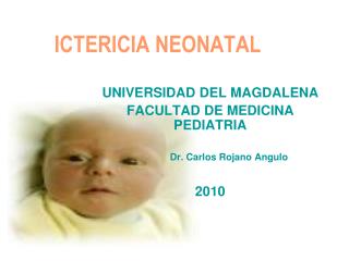 ICTERICIA NEONATAL