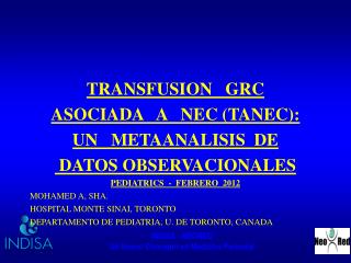 TRANSFUSION GRC ASOCIADA A NEC (TANEC): UN METAANALISIS DE DATOS OBSERVACIONALES