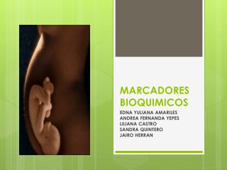 MARCADORES BIOQUIMICOS